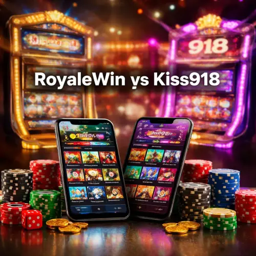 RoyaleWin vs Kiss918, RoyaleWin, Kiss918, Malaysian slot games